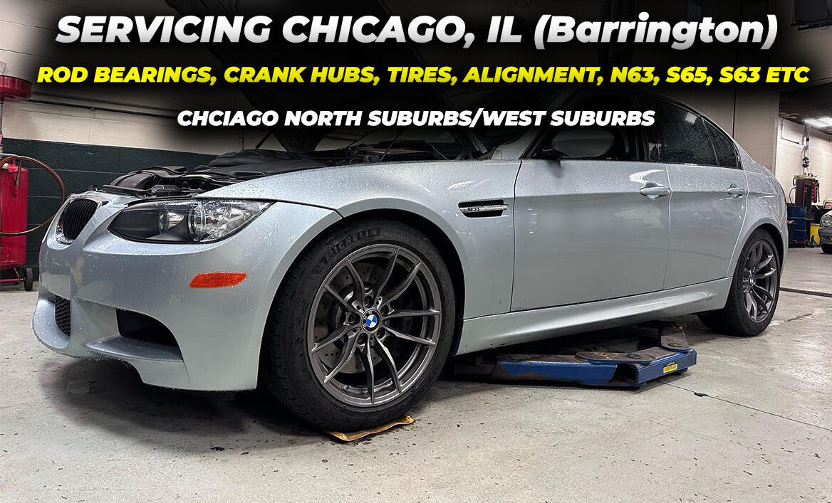 BMW Service work in Chicago HollisbrosAutoWerkz! (Rod Bearings, crankhubs, service work Illinois)
