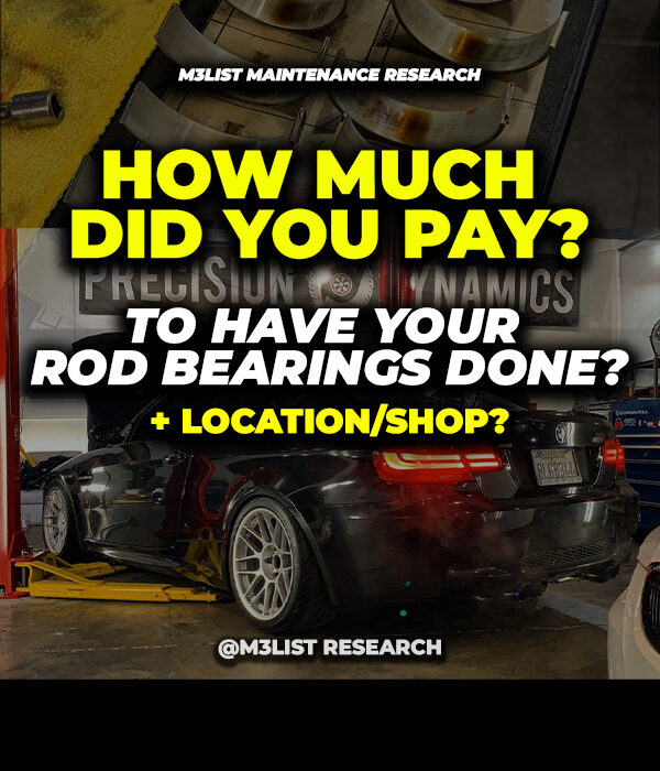 How much did you pay for rod bearings on your E9X M3?