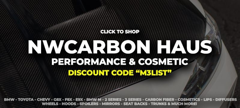 NWCarbon Haus partners up with M3List and M3Parts with a coupon code!